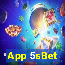 App 5sBet